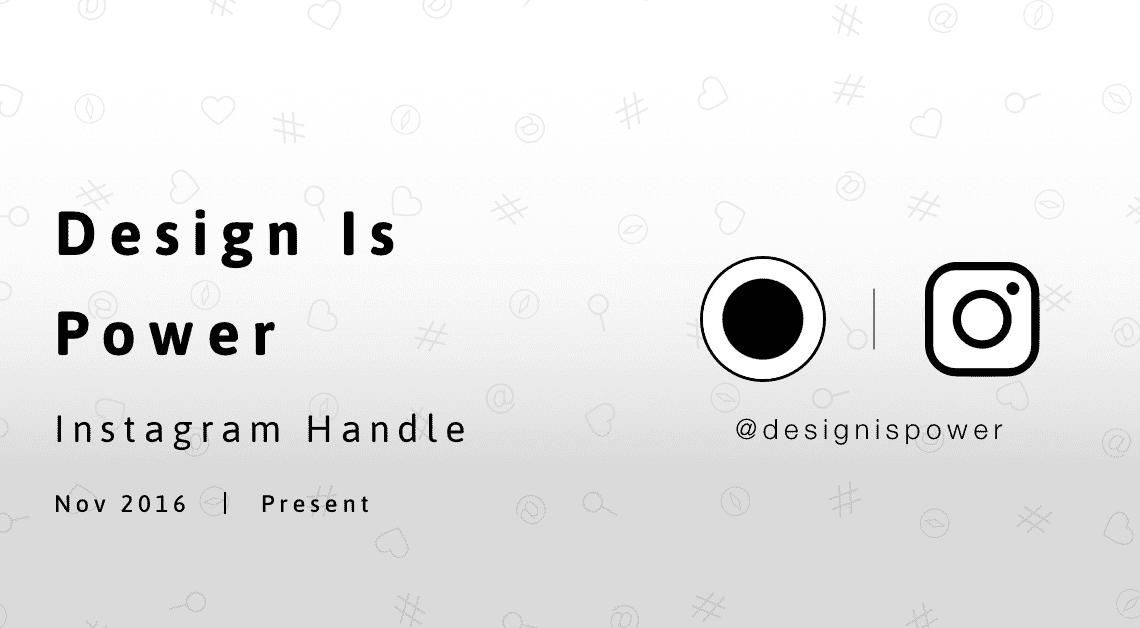 Design is Power Instagram Handel